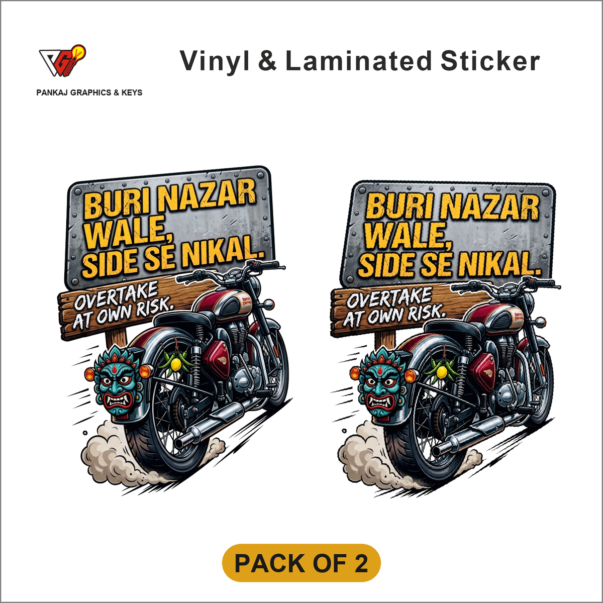 Buri Nazar Wale Side Se Nikal - Overtake At Own Risk sticker - Pack of 2
