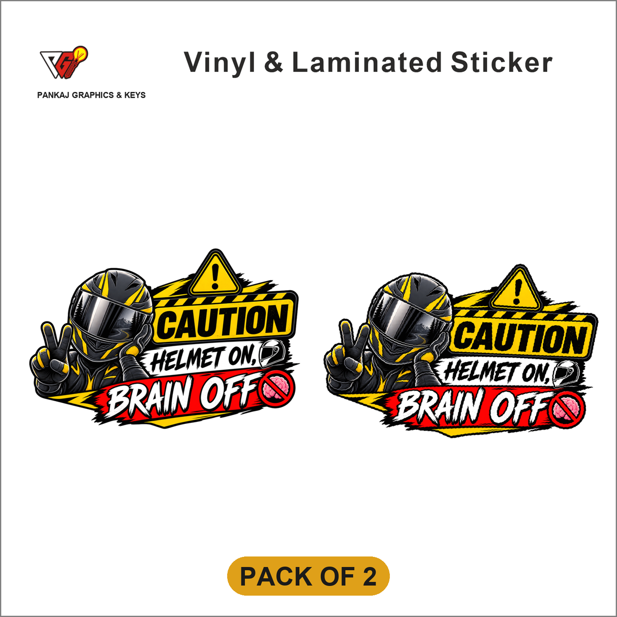 Caution - Helmet On, Brain Off sticker - Pack of 2