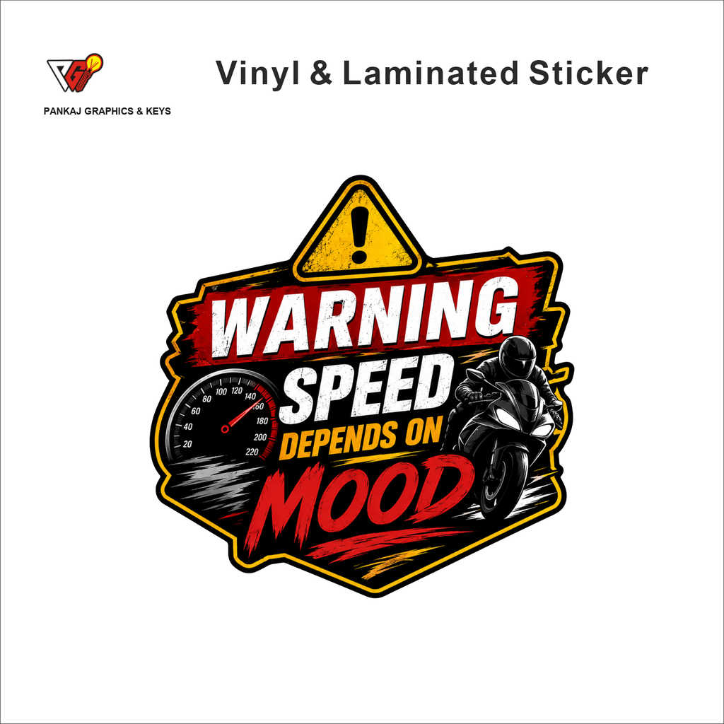 Warning - Speed Depends On Mood funny bike warning sticker - matte laminated vinyl