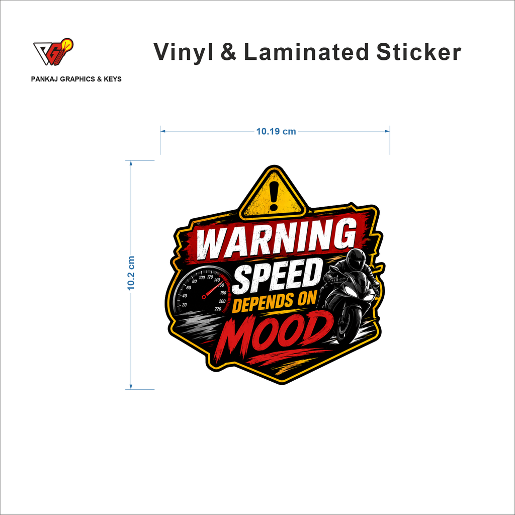 Warning - Speed Depends On Mood sticker size 10.19 cm x 10.2 cm