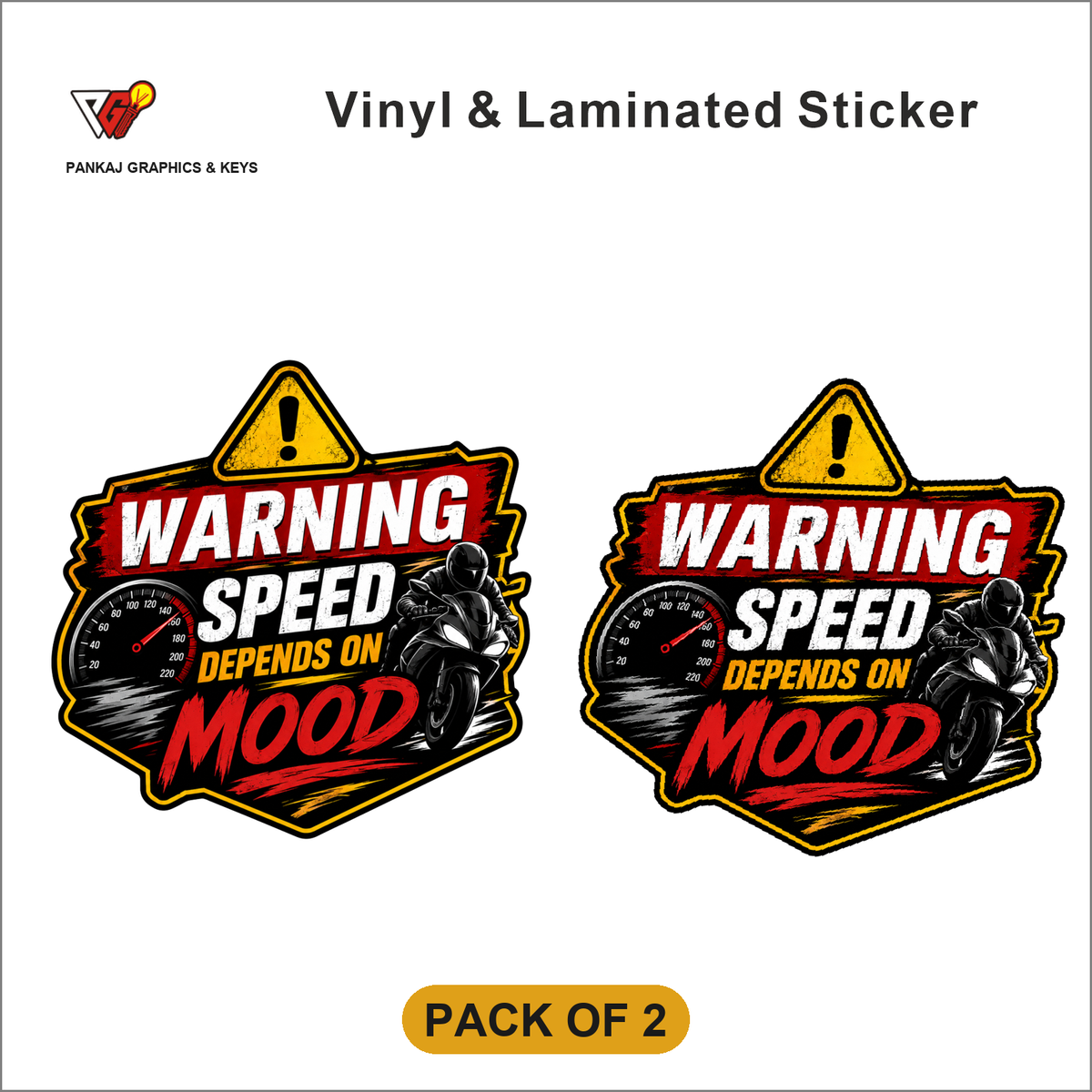 Warning - Speed Depends On Mood sticker - Pack of 2