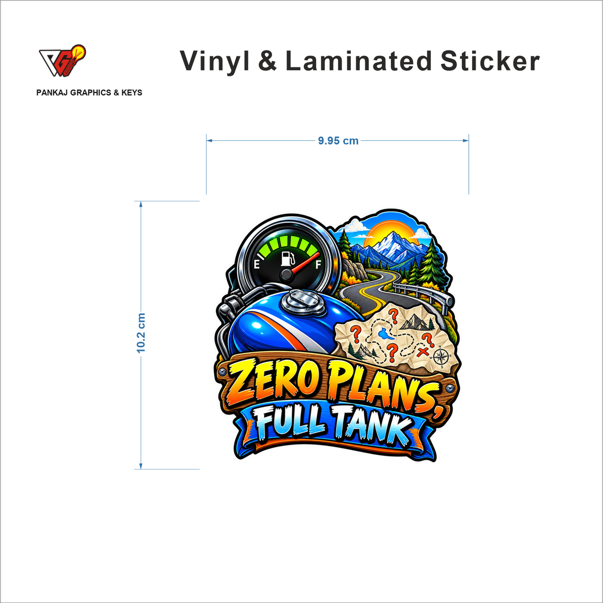 Zero Plans, Full Tank sticker size 9.95 cm x 10.2 cm