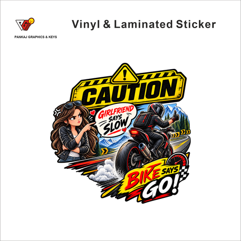 Caution - Girlfriend Says Slow, Bike Says Go funny bike warning sticker - matte laminated vinyl