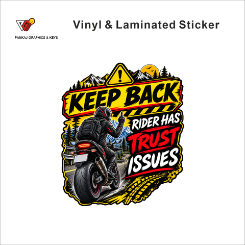 Keep Back - Rider Has Trust Issues funny bike warning sticker - matte laminated vinyl
