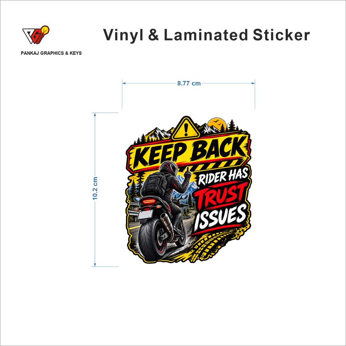 Keep Back - Rider Has Trust Issues sticker size 8.77 cm x 10.2 cm