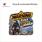 Warning - Rider Mentally In Ladakh funny bike warning sticker - matte laminated vinyl