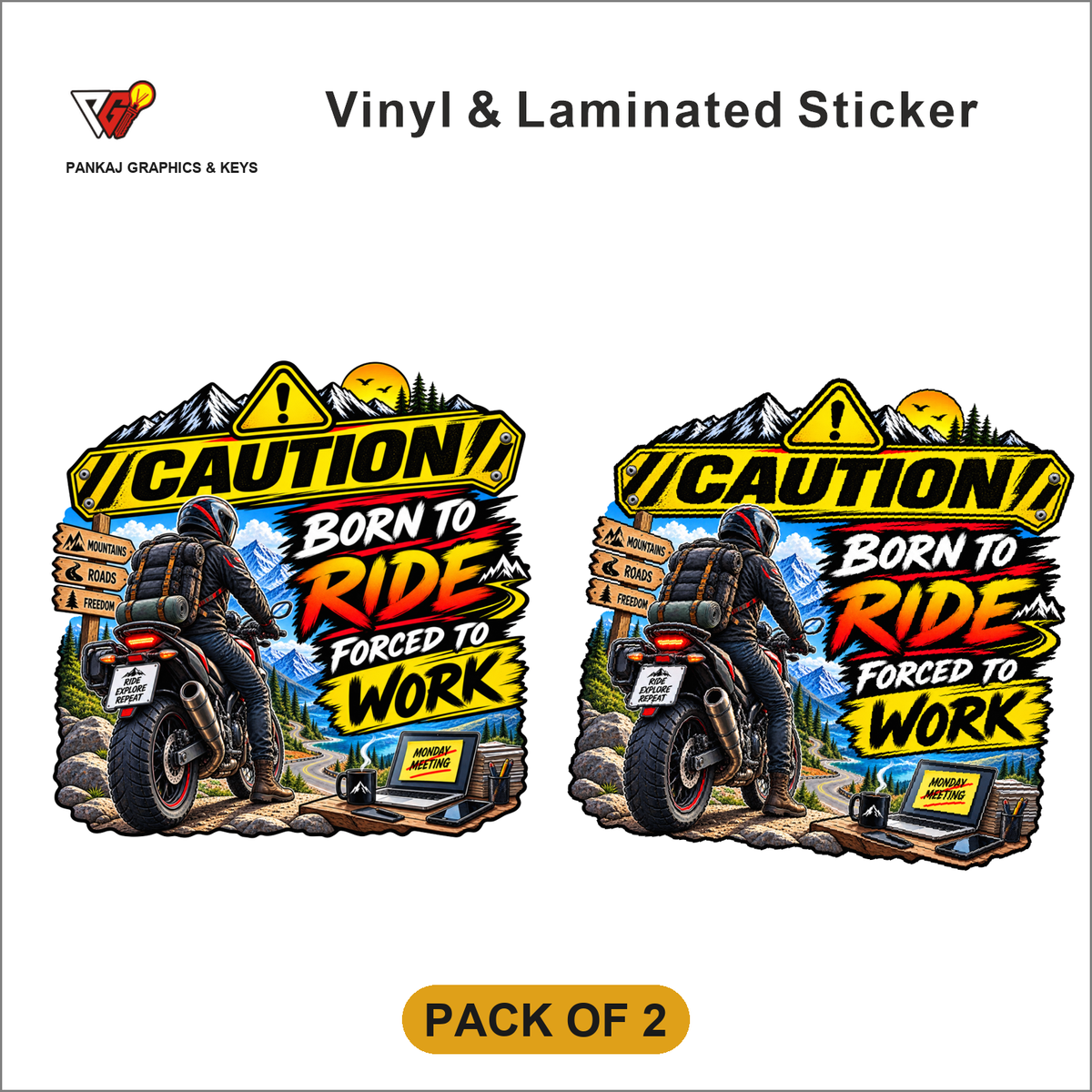 Caution - Born To Ride, Forced To Work sticker - Pack of 2