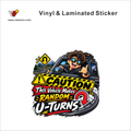 Caution - This Vehicle Makes Random U-Turns funny car warning sticker - matte laminated vinyl