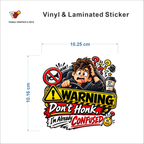 Warning - Don't Honk, I'm Already Confused sticker size 10.25 cm x 10.16 cm