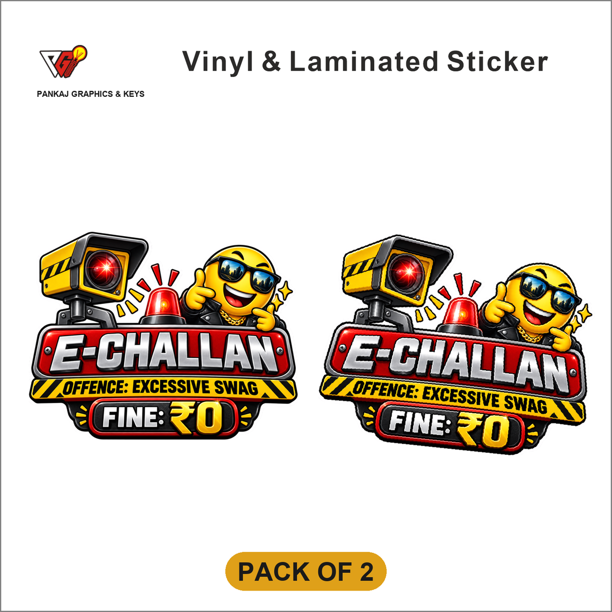 E-Challan - Offence: Excessive Swag, Fine: â‚¹0 sticker - Pack of 2