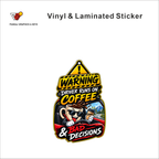 Warning - Driver Runs On Coffee & Bad Decisions funny car warning sticker - matte laminated vinyl