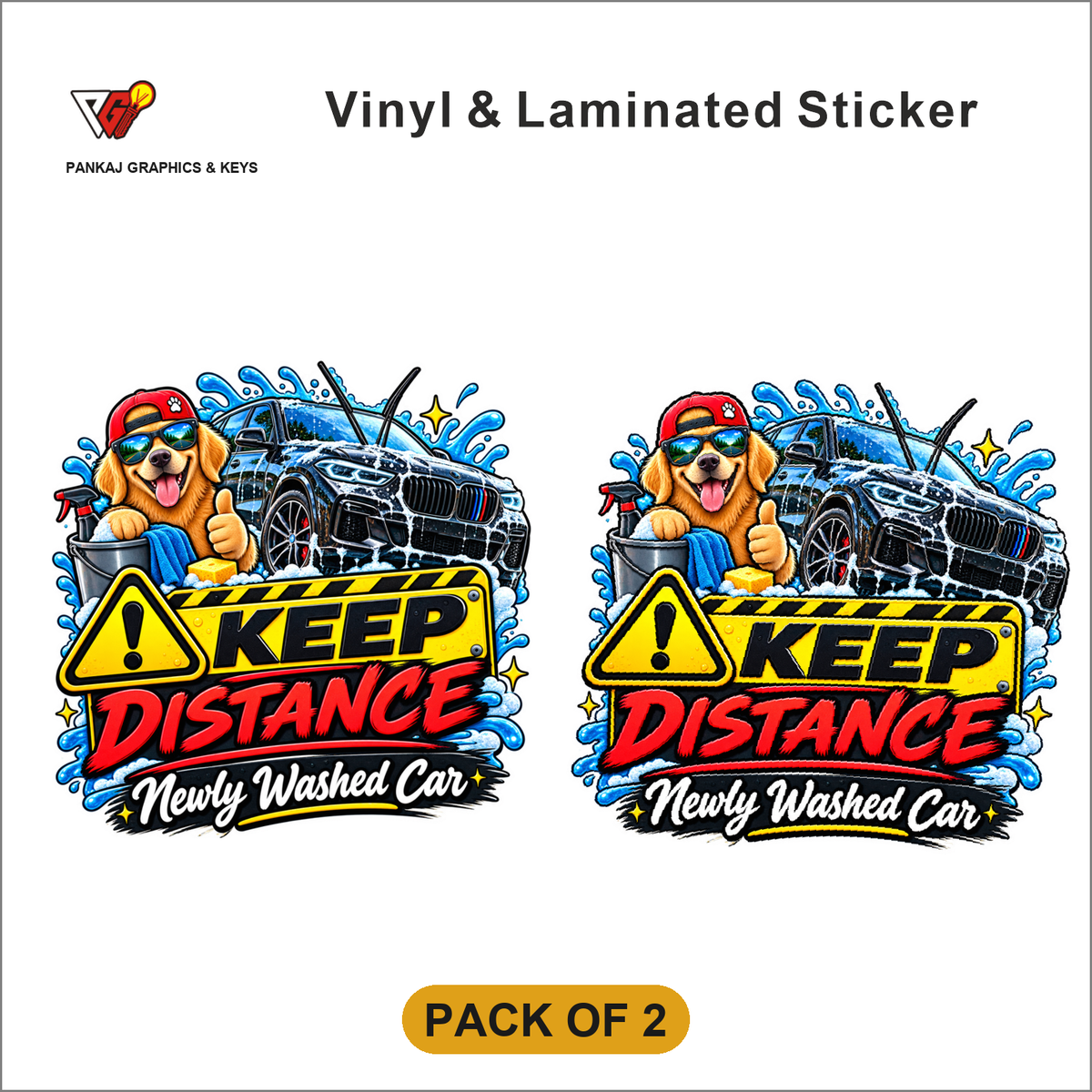 Keep Distance - Newly Washed Car sticker - Pack of 2