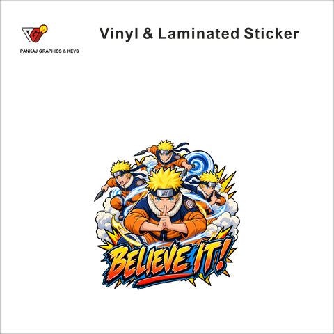 Believe It! anime sticker - matte laminated vinyl