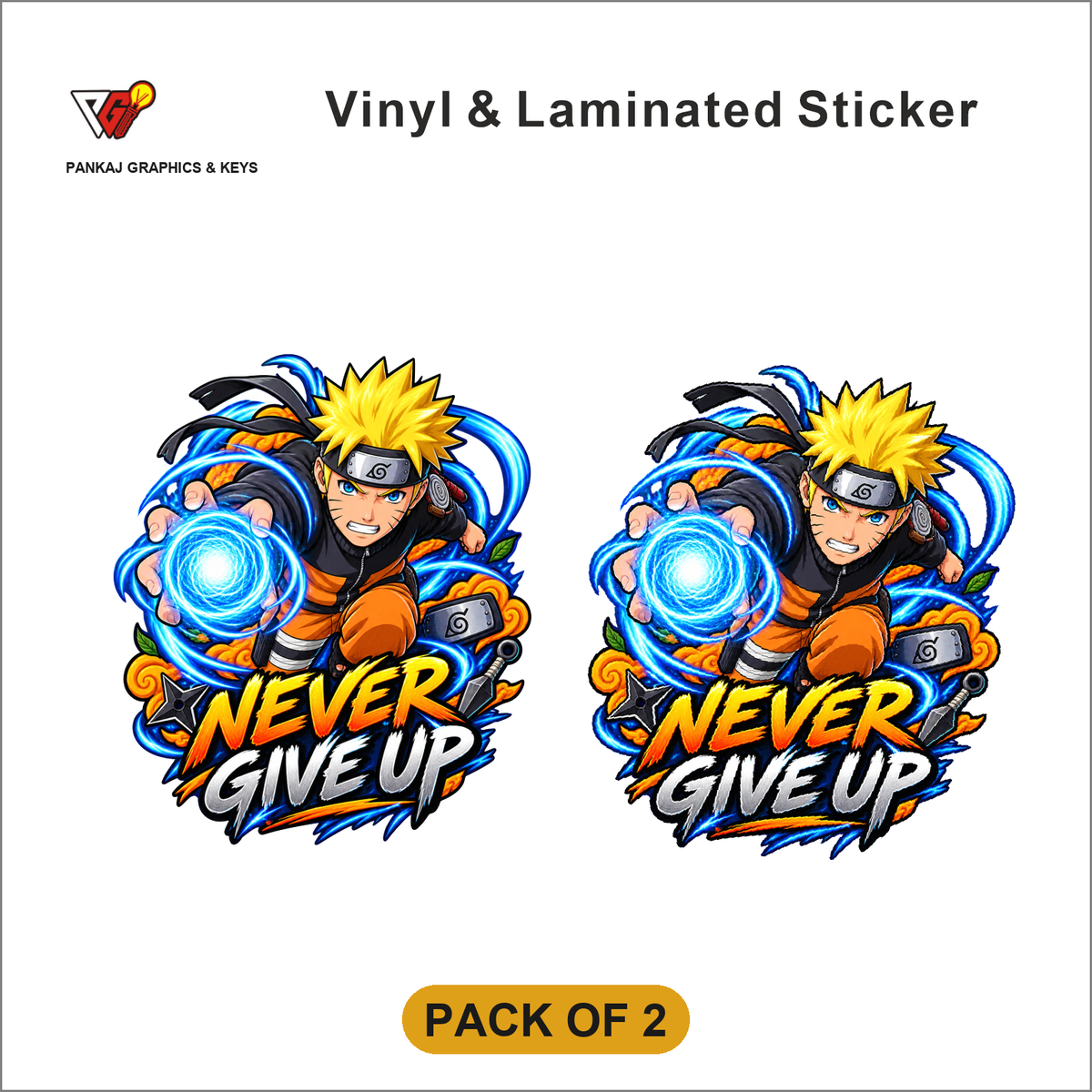 Never Give Up sticker - Pack of 2
