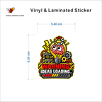 Warning - Ideas Loading sticker size 5.40 cm x 6.35 cm