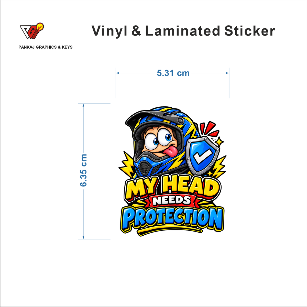 My Head Needs Protection sticker size 5.31 cm x 6.35 cm