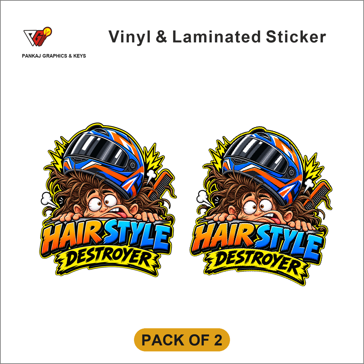 Hair Style Destroyer sticker - Pack of 2