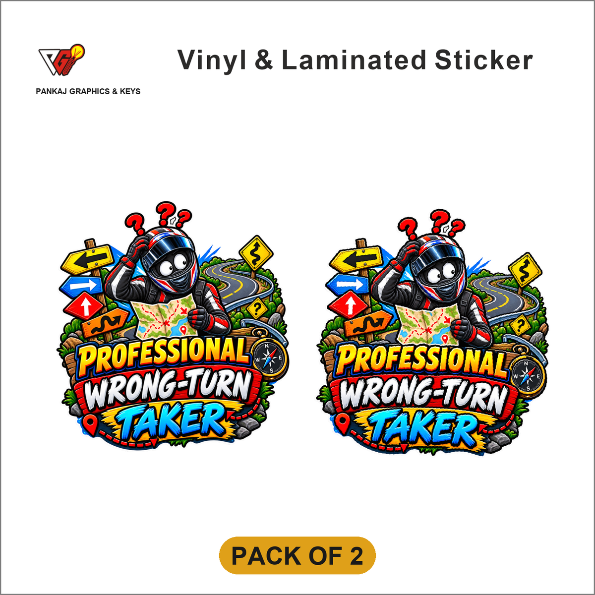Professional Wrong-Turn Taker sticker - Pack of 2