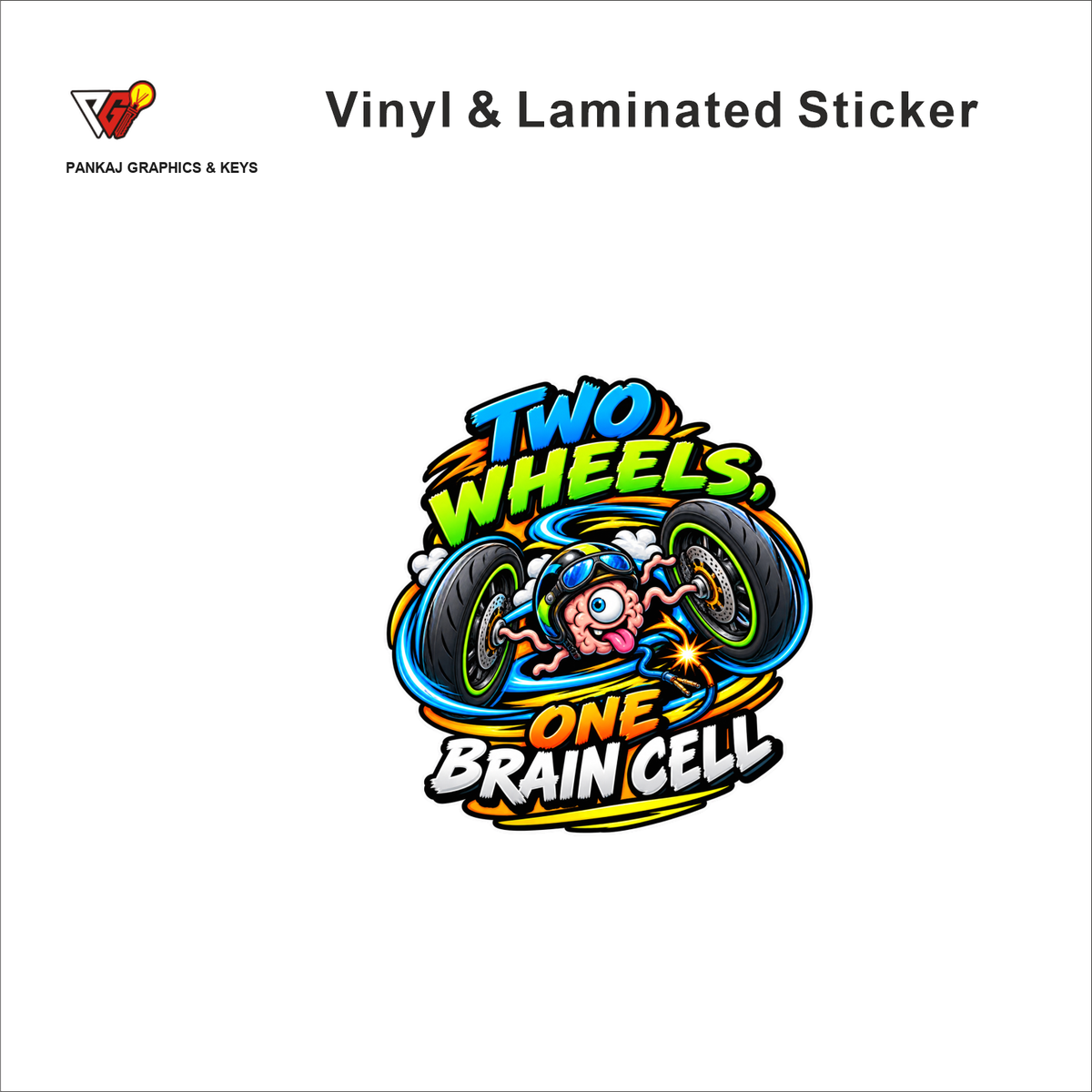 Two Wheels, One Brain Cell funny helmet sticker - matte laminated vinyl
